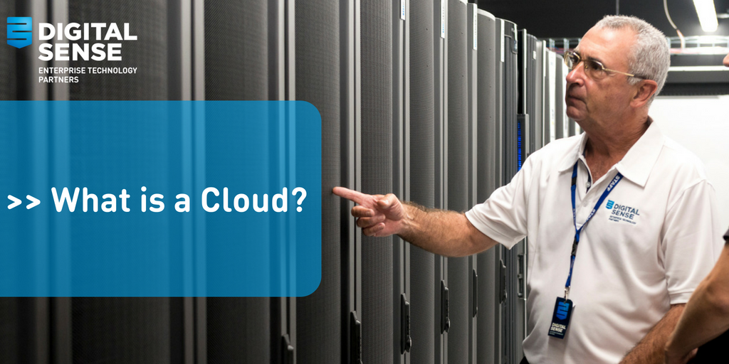 What is a Cloud? - Digital Sense Cloud Service